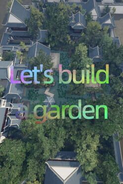 Let's Build a Garden