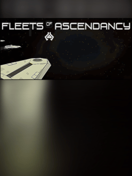 Fleets of Ascendancy