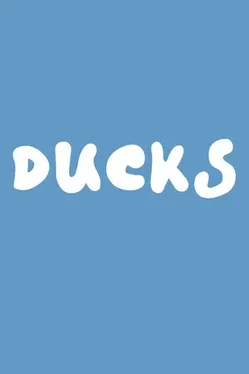 Ducks