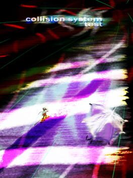 Collision System Test