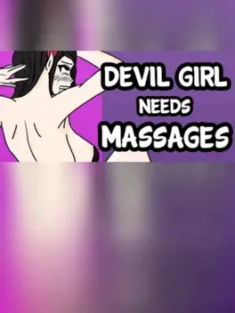Devil Girl Needs Massages