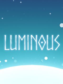 Luminous