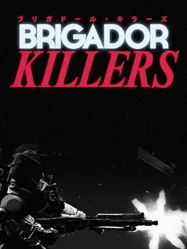 Brigador Killers game cover