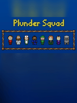 Plunder Squad