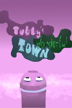 Tubby's Wonderful Town