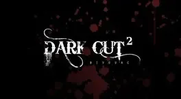 Dark Cut 2