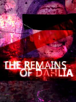 The Remains of Dahlia