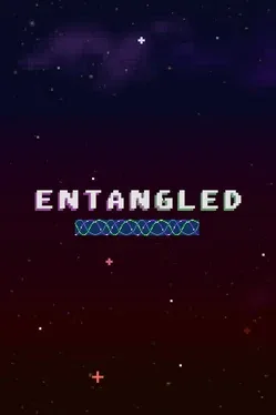 Entangled