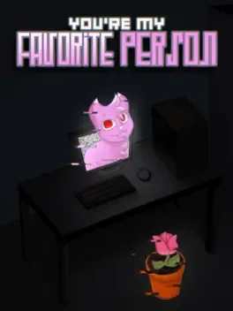 Image du jeu You're My Favorite Person