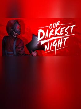 Our Darkest Night