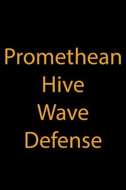 Promethean Hive Wave Defense
