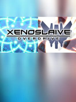 Xenoslaive Overdrive