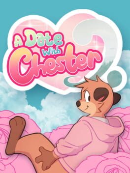 A Date With Chester 2