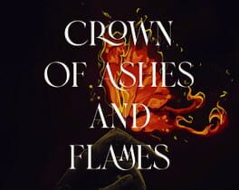 Crown of Ashes and Flames