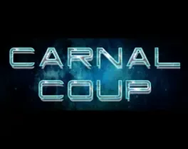 Carnal Coup: Overseer's Edition
