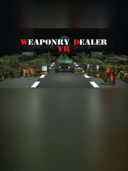 Weaponry Dealer VR
