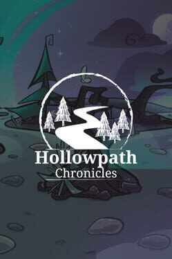 Hollowpath Chronicles