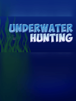 Underwater hunting