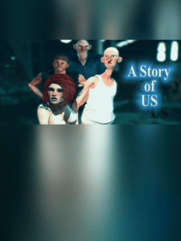 A Story of Us: Ep. 1 - First Memories