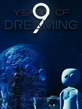 9 Years of Dreaming