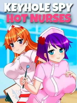 Keyhole Spy: Hot Nurses Game Cover Artwork