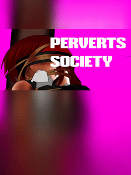Perverts Society