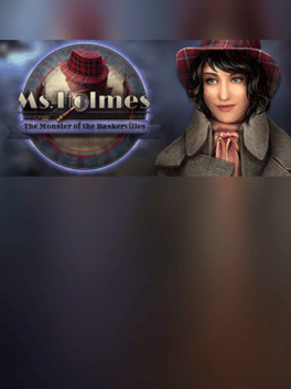 Ms. Holmes: The Monster of the Baskervilles - Collector's Edition