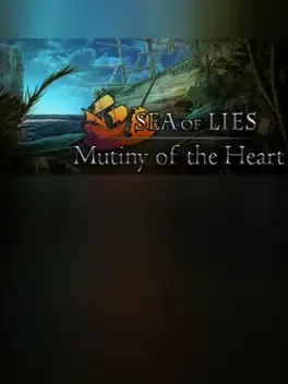 Image de couverture Sea of Lies: Mutiny of the Heart - Collector's Edition