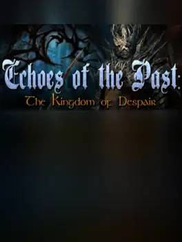 Image de couverture Echoes of the Past: Kingdom of Despair - Collector's Edition