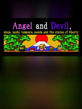 Angel and Devil, Ninja, Sushi, Tempura, Panda and the Statue of Liberty game cover
