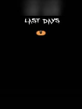 Last Days