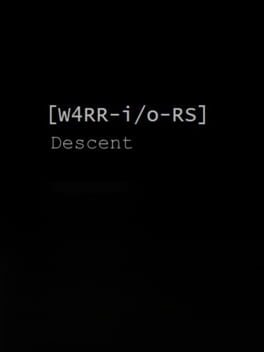 W4RR-i/o-RS: Descent