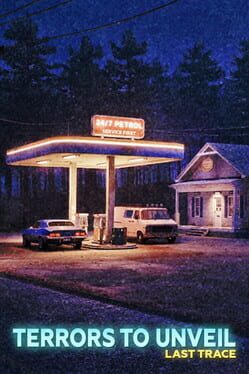 Terrors to Unveil: Last Trace cover