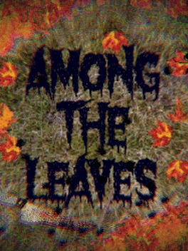 Among the Leaves