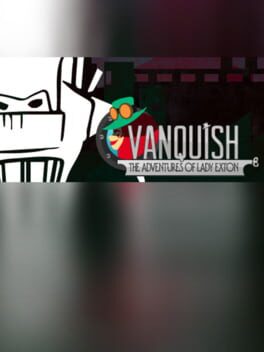 Vanquish: The Adventures of Lady Exton Steam Key GLOBAL