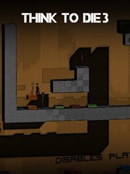 Think to Die 3