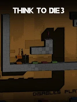 Think to Die 3