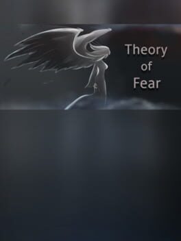 Theory of Fear