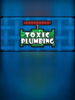 Toxic Plumbing