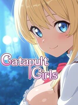 Catapult Girls