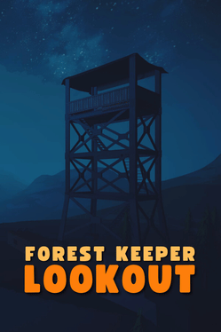 Forest Keeper Lookout