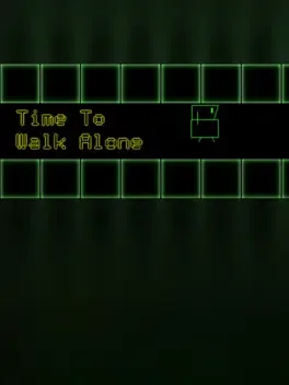 Time to Walk Alone