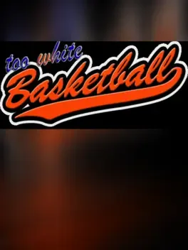 Too White Basketball