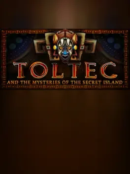 Image de couverture Toltec and the Mysteries of the Secret Island