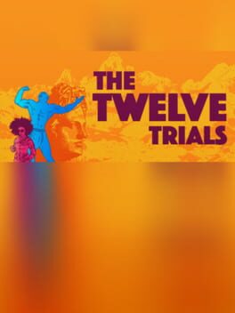 The Twelve Trials