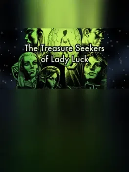 The Treasure Seekers of Lady Luck