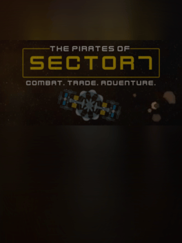 The Pirates of Sector 7