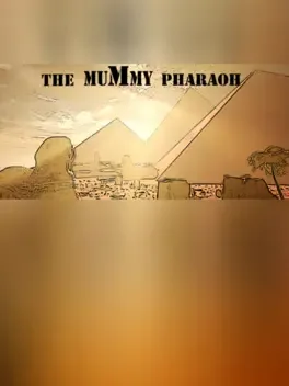The Mummy Pharaoh