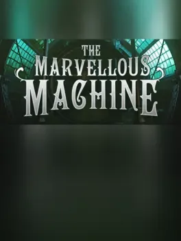 The Marvellous Machine