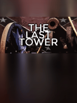 The Last Tower